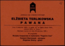 Elżbieta Terlikowska. Pawana - zaproszenie [Dokumenty życia społecznego]