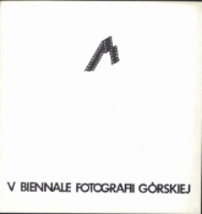 V Biennale Fotografii Górskiej [Dokument Życia Społecznego]