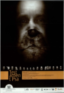 Historia o miłosiernej, czyli Testament psa - plakat [Dokument życia społecznego]