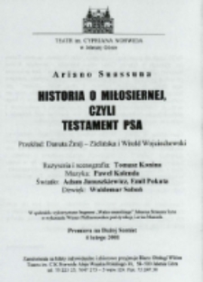 Historia o miłosiernej, czyli Testament psa - program [Dokument życia społecznego]