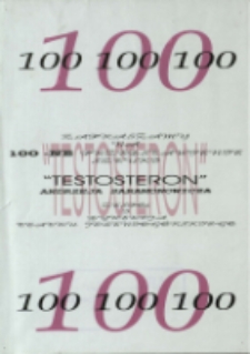 Testosteron - zaproszenie [Dokument życia społecznego]