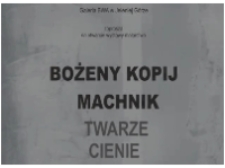 Bożena Kopij-Machnik. Twarze cienie - zaproszenie [Dokumenty życia społecznego]