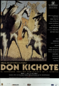 Don Kichote : el ingenioso hidalgo don Quijote de la Mancha [Dokument życia społecznego]