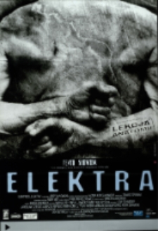 Elektra - plakat [Dokument życia społecznego]