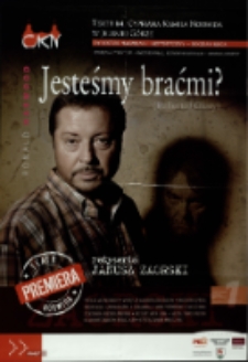 Jesteśmy braćmi? - plakat [Dokument życia społecznego]