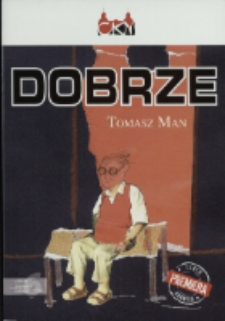 Dobrze - program [Dokument życia społecznego]