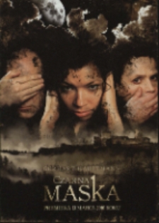 Czarna maska - ulotka [Dokument życia społecznego]
