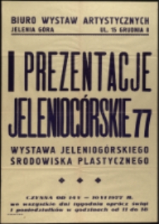 I Prezentacje Jeleniogórskie 77 - afisz [Dokument życia społecznego]