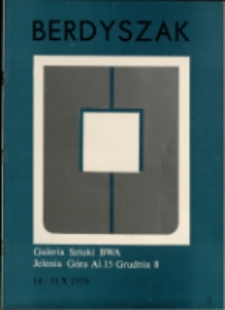 Jan Berdyszak - katalog [Dokument życia społecznego]
