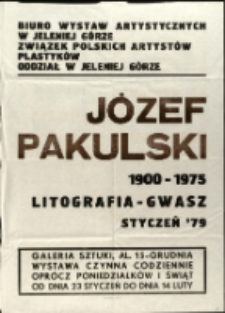Józef Pakulski. Litografia - Gwasz : styczeń`79 - afisz [Dokument życia społecznego]