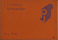 2 Prezentacje Jeleniogórskie. Maj 1979 - zaproszenie [Dokument życia społecznego]