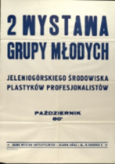 2 Wystawa Grupy Młodych- afisz [Dokument życia społecznego]