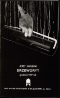 Jerzy Jakubów. Drzeworyt - katalog [Dokumeny życia społecznego]