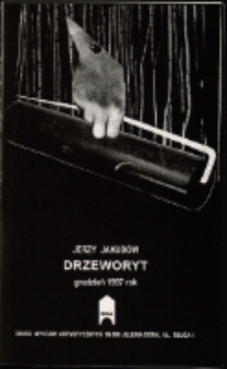 Jerzy Jakubów. Drzeworyt - katalog [Dokument życia społecznego]