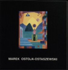 Marek Ostoja-Ostaszewski - katalog [Dokumeny życia społecznego]