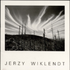 Jerzy Wiklendt. Fotografia - katalog [Dokument życia społecznego]