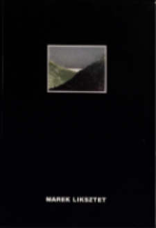 Marek Liksztet. Horyzont - katalog [Dokument życia społecznego]