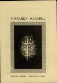 Suszarka Marcela - ulotka [Dokument życia społecznego]