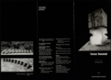 Tomasz Domański. 1992-1999. Dokumentacja akcji - katalog [Dokument życia społecznego]