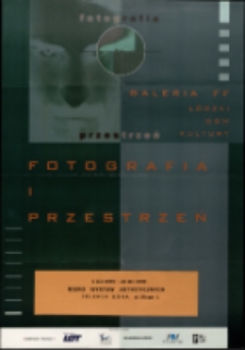 Fotografia i przestrzeń - plakat [Dokumeny życia społecznego]