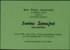 Janina Żemojtel. Malarstwo - zaproszenie [Dokumeny życia społecznego]
