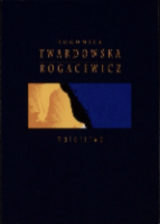 Bogumiła Twardowska-Rogacewicz. Malarstwo - zaproszenie [Dokumeny życia społecznego]