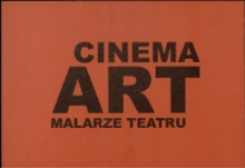 Cinema ART. Malarze teatru - zaproszenie [Dokumeny życia społecznego]