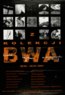 Z kolekcji BWA - plakat [Dokument życia społecznego]