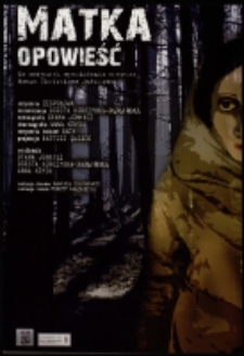 Matka - opowieść - ulotka [Dokument życia społecznego]