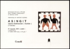 Asingit. Sztuka eskimosów (Inuitów) z Kanady - zaproszenie [Dokumeny życia społecznego]