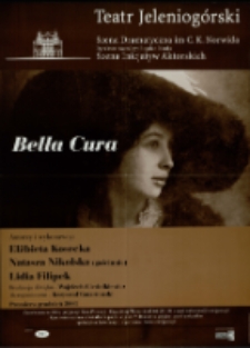 Bella Cura - plakat [Dokument życia społecznego]