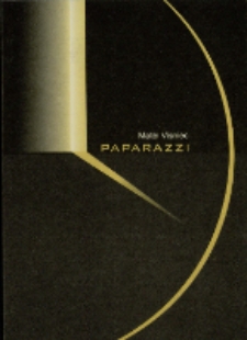 Paparazzi, albo Kronika Nieudanego Wschodu Słońca - program [Dokument życia społecznego]