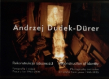 Andrzej Dudek-Dürer. Rekonstrukacja tożsamości - zaproszenie [Dokument życia społecznego]