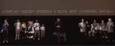 Piotr Kurka. Konflikt między dobrem a złem jest chorobą umysłu - zaproszenie [Dokument życia społecznego]