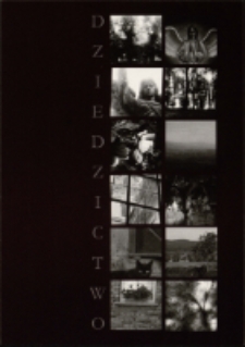 Dziedzictwo. Poplenerowa wystawa fotografii - zaproszenie [Dokument życia społecznego]