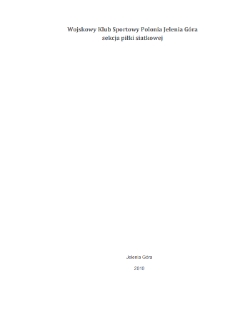 Wojskowy Klub Sportowy "Polonia" w Jeleniej Górze sekcja piłki siatkowej [Dokument elektroniczny]