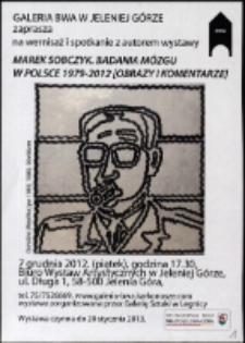 Marek Sobczyk. Badania mózgu w Polsce 1979-2012 - zaproszenie [Dokumeny życia społecznego]
