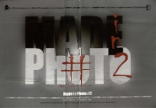Made in photo #2 - plakat [Dokumeny życia społecznego]