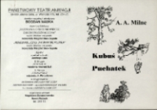 Kubuś Puchatek - program teatralny [Dokument życia społecznego]
