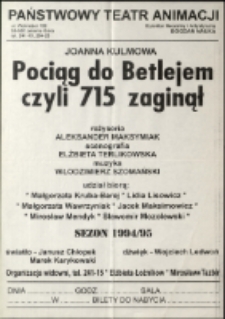 Pociąg do Betlejem, czyli 715 zaginął - afisz [Dokument życia społecznego]