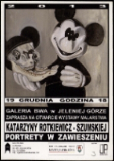 Katarzyna Rotkiewicz-Szumska. Portrety w zawieszeniu - zaproszenie [Dokument życia społecznego]