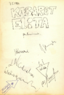Autografy członków kabaretu „Elita” po występie w Obornickim Ośrodku Kultury: Jana Kaczmarka, Stanisława Szelca, Leszka Niedzielskiego, Andrzeja Waligórskiego, Włodzimierza Plaskoty, 7.05.1982 r. [Dokument ikonograficzny]
