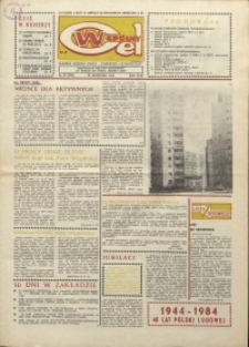 Wspólny cel : gazeta załogi ZWCH "Chemitex-Celwiskoza", 1984, nr 27 (928)