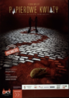 Papierowe kwiaty - plakat [Dokument życia społecznego]