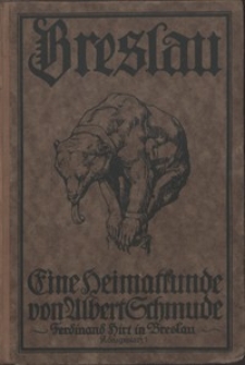 Breslau : eine Heimatkunde