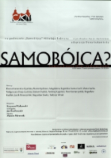 Samobójca? : na podstawie sztuki Nikołaja Erdmana - afisz [Dokument życia społecznego]