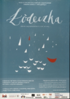 Łódeczka : spektakl dla najmłodszych (od 1 do 4 lat) - plakat [Dokument życia społecznego]