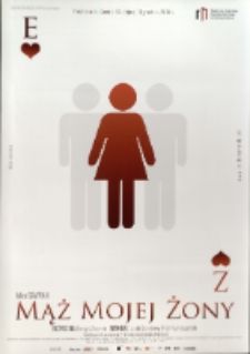 Mąż mojej żony - plakat [Dokument życia społecznego]