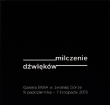 Milczenie dźwięków - zaproszenie [Dokument życia społecznego]