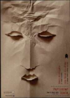 Papierowy Teatr. Tomasz Bogusławski - plakaty teatralne. Dydo Poster Collection - wybrane plakaty teatralne 1945-2015 - zaproszenie [Dokument życia społecznego]